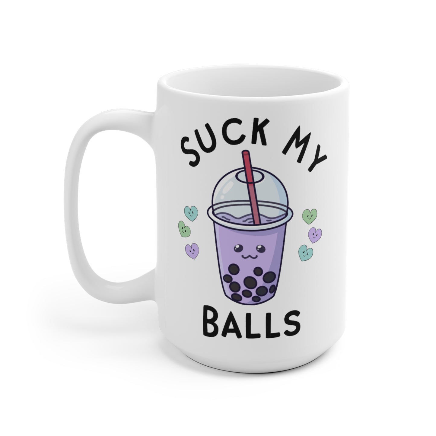 Suck My Balls Boba Tea White Ceramic Mug