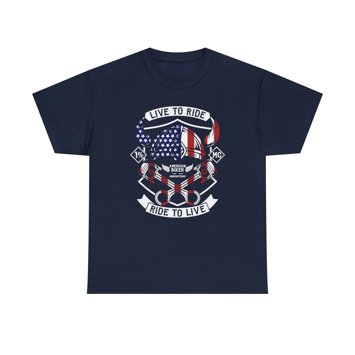 Live to Ride Ride to Live American Biker Cotton Tee