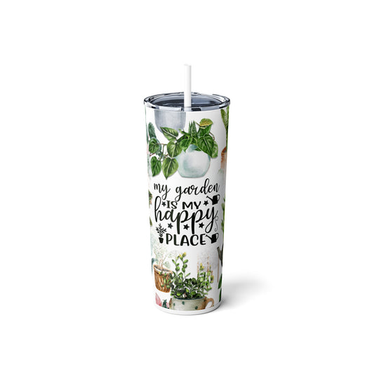 My Garden Is My Happy Place 20oz Skinny Tumbler