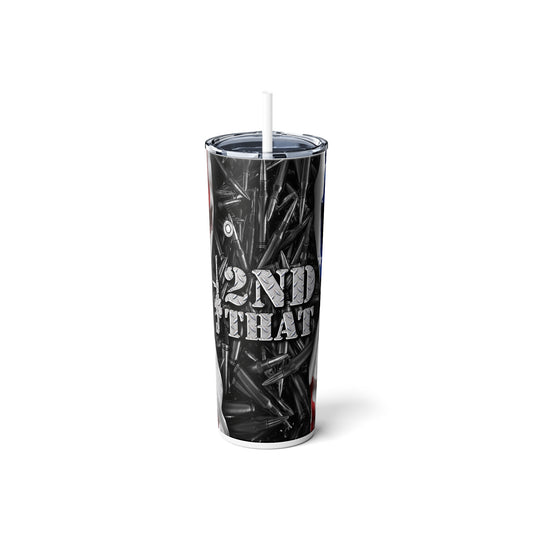 Patriotic Flag 2nd Amendment 20oz Skinny Tumbler