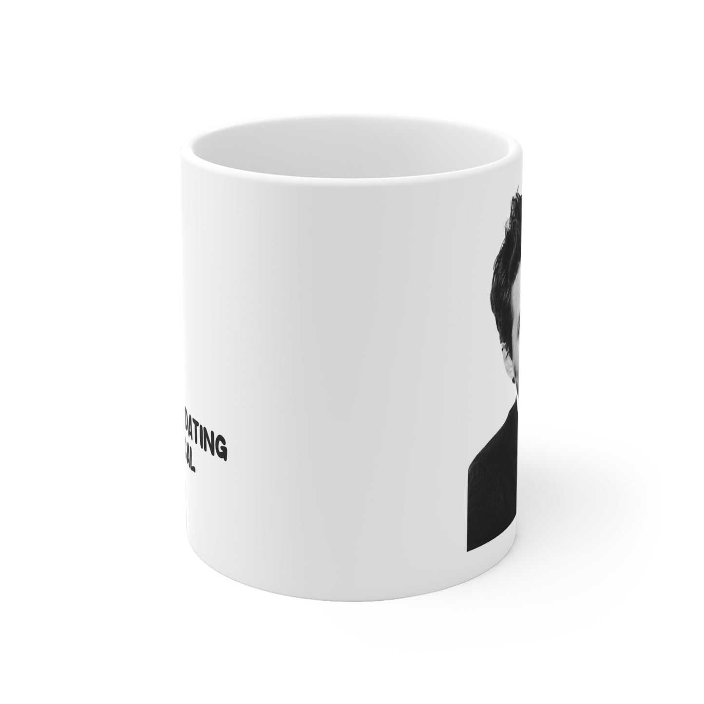 Single Taken Mentally Dating Pedro Pascal White Ceramic Mug