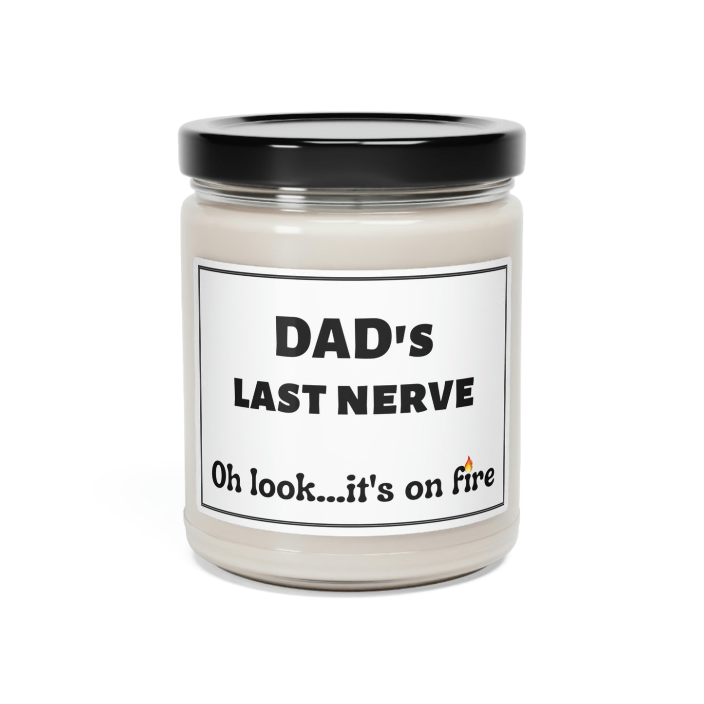 Dad's Last Nerve Scented Soy Candle, 9oz