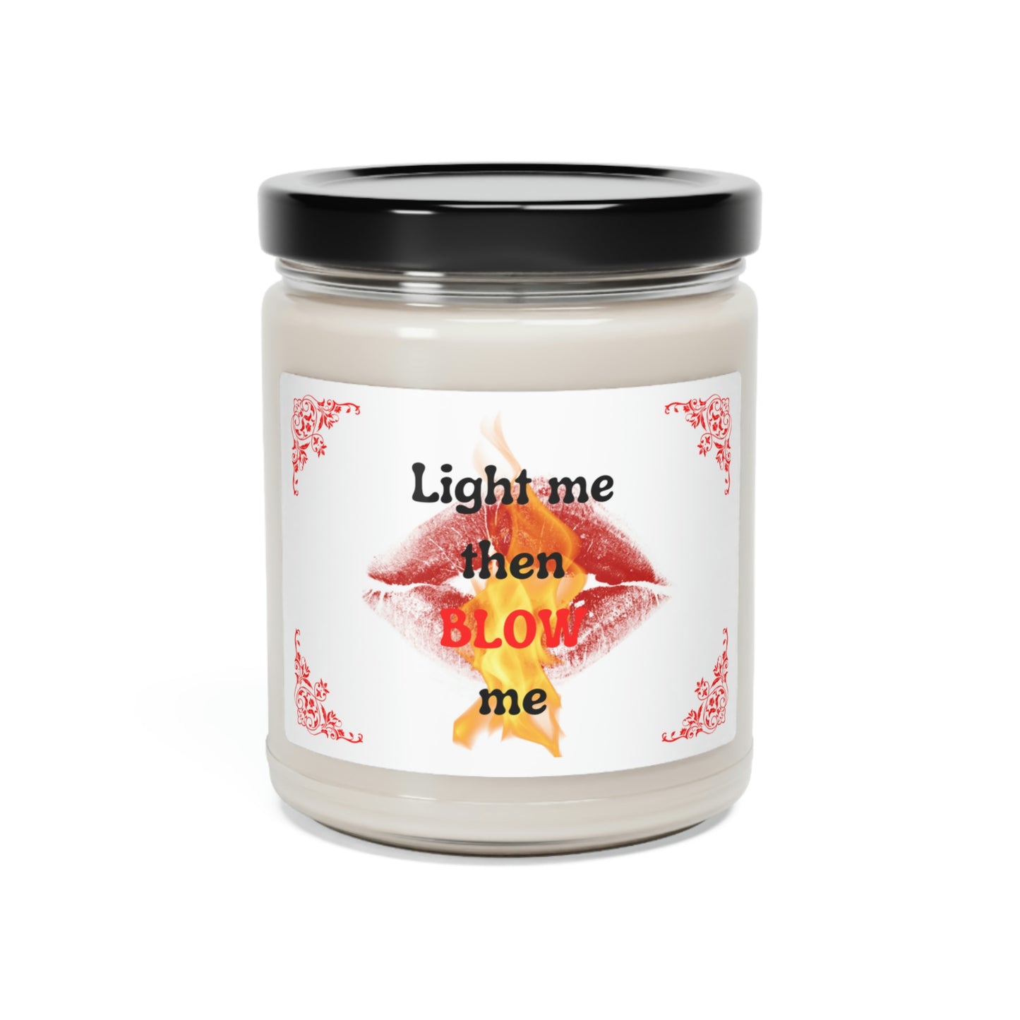 Light Me Then Blow Me Scented Soy Candle, 9oz