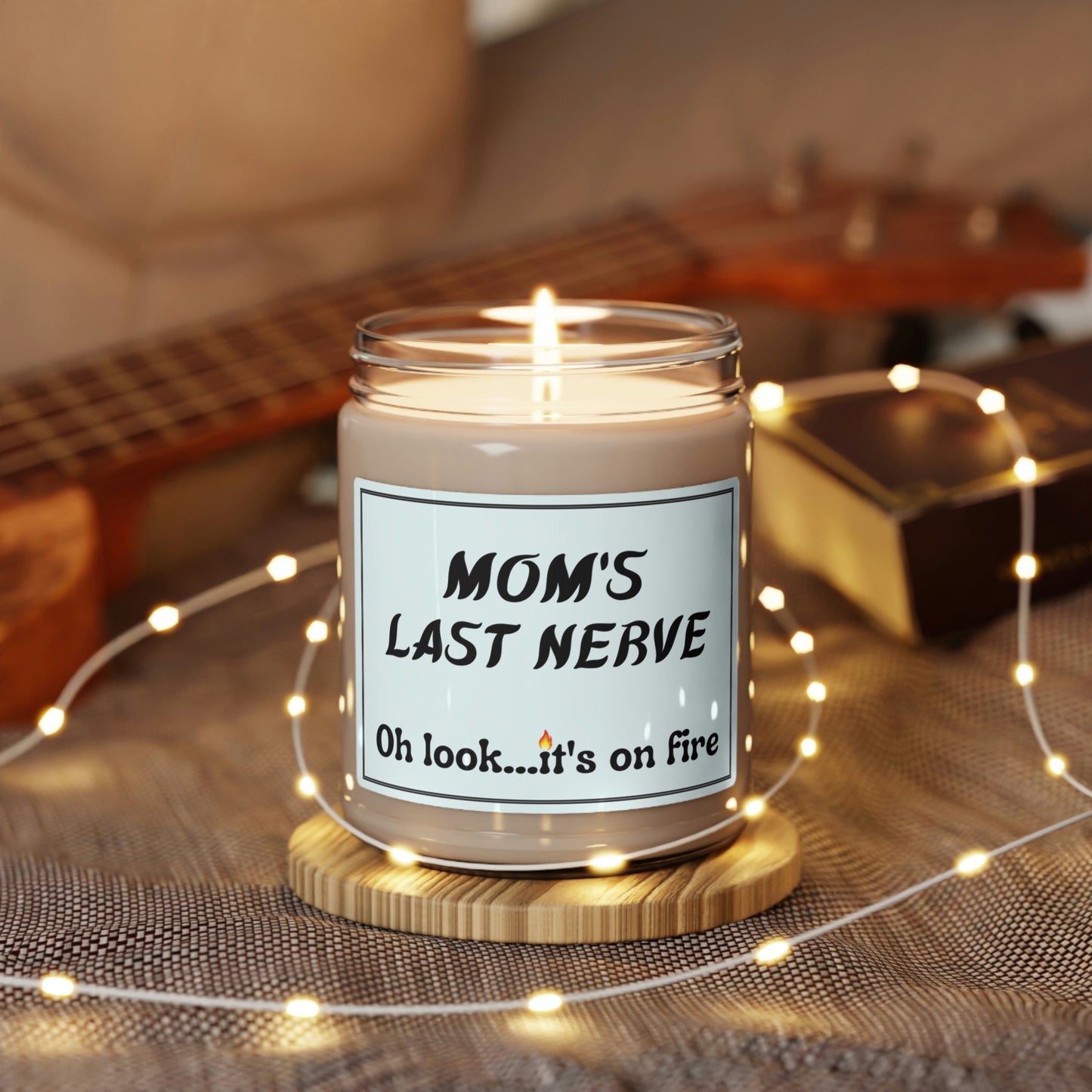 Moms Last Nerve Scented Soy Candle, 9oz