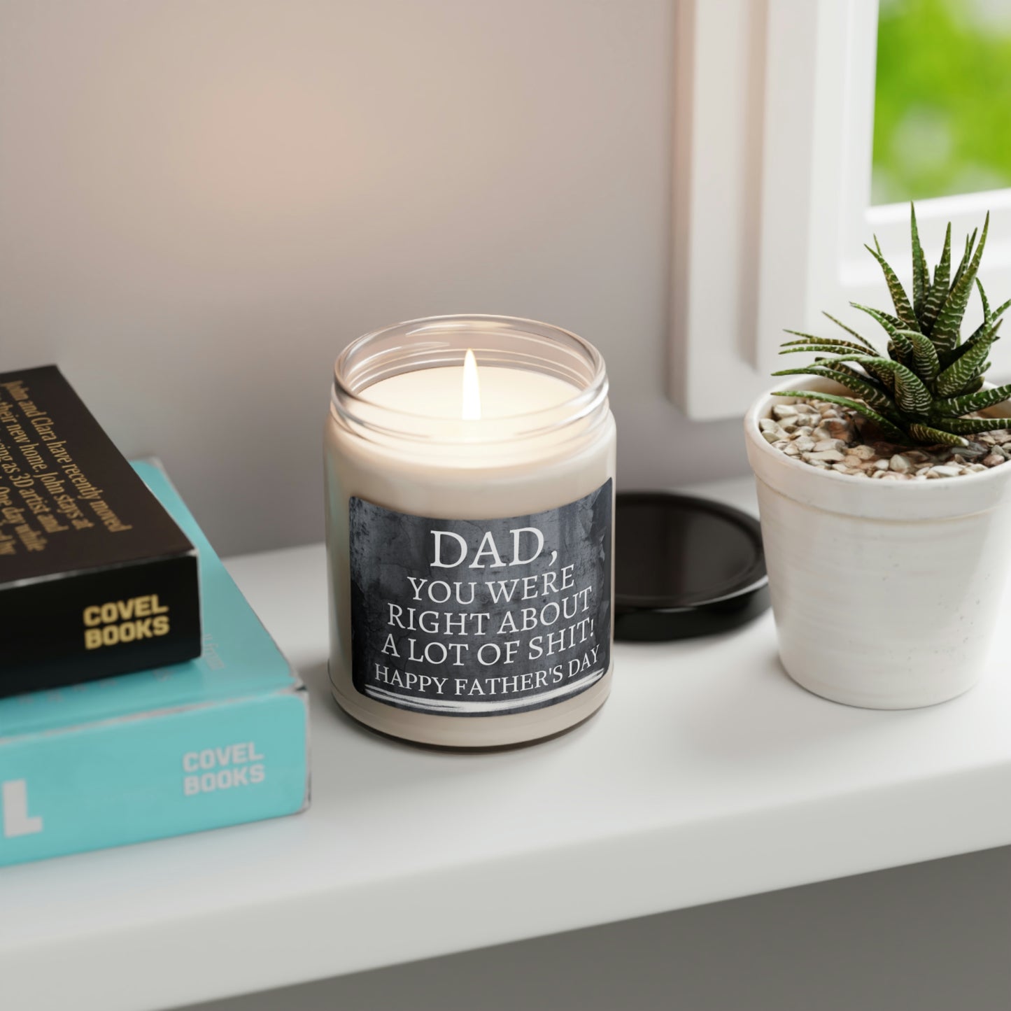 Dad You Were Right Father's Day Scented Soy Candle, 9oz