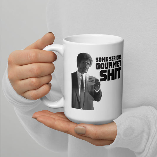 Some Serious Gourmet Shit White glossy mug