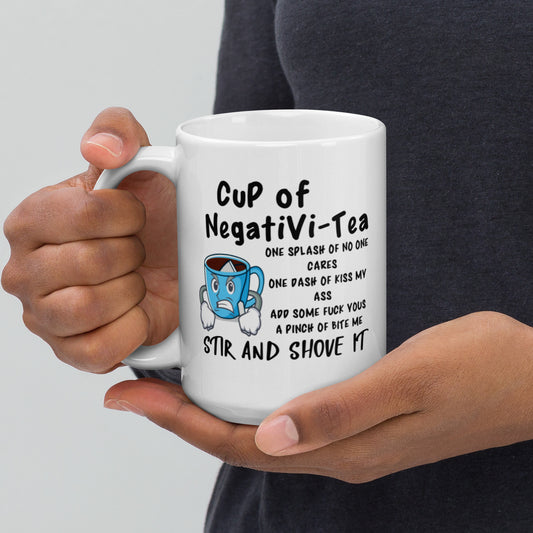 Cup of Negativi-tea White glossy mug